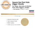 Square Eye Handle for Atlas, Hercules, and Similar Posthole Diggers, Drilled (48")